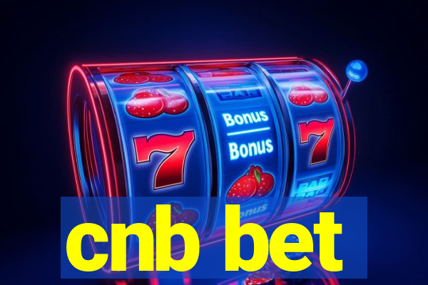 cnb bet